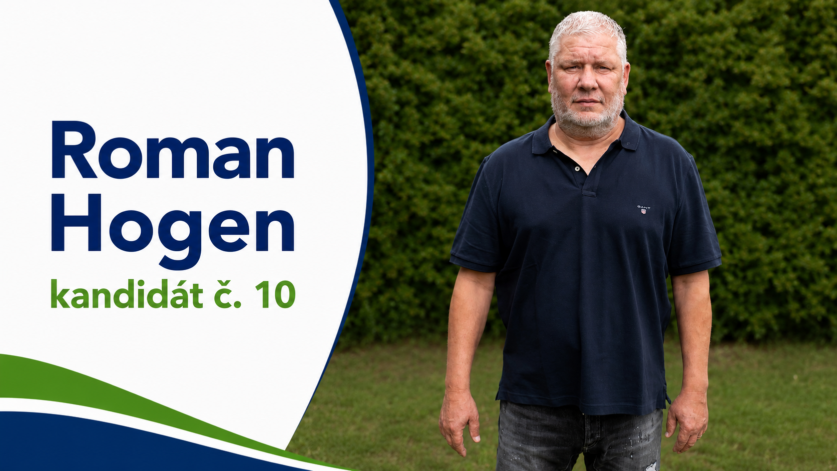Roman Hogen - kandidát č. 10